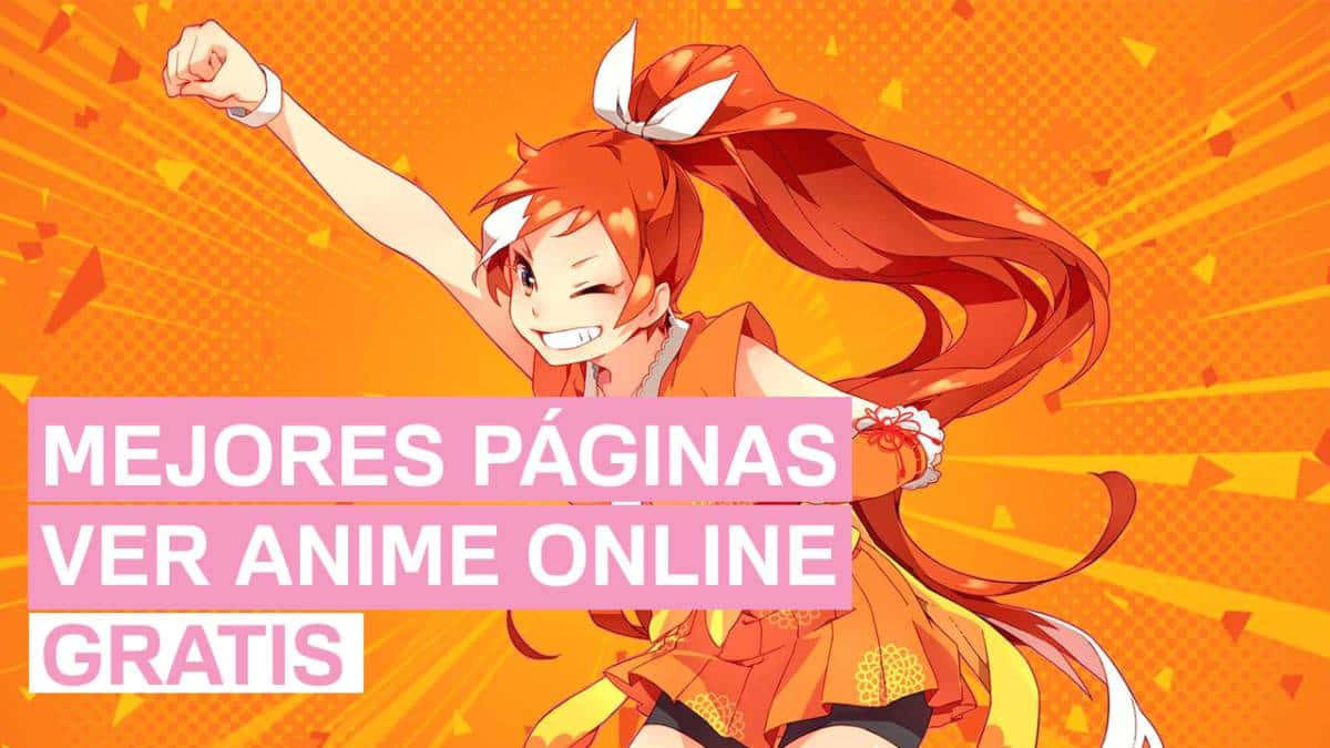 Mejores páginas para ver anime online